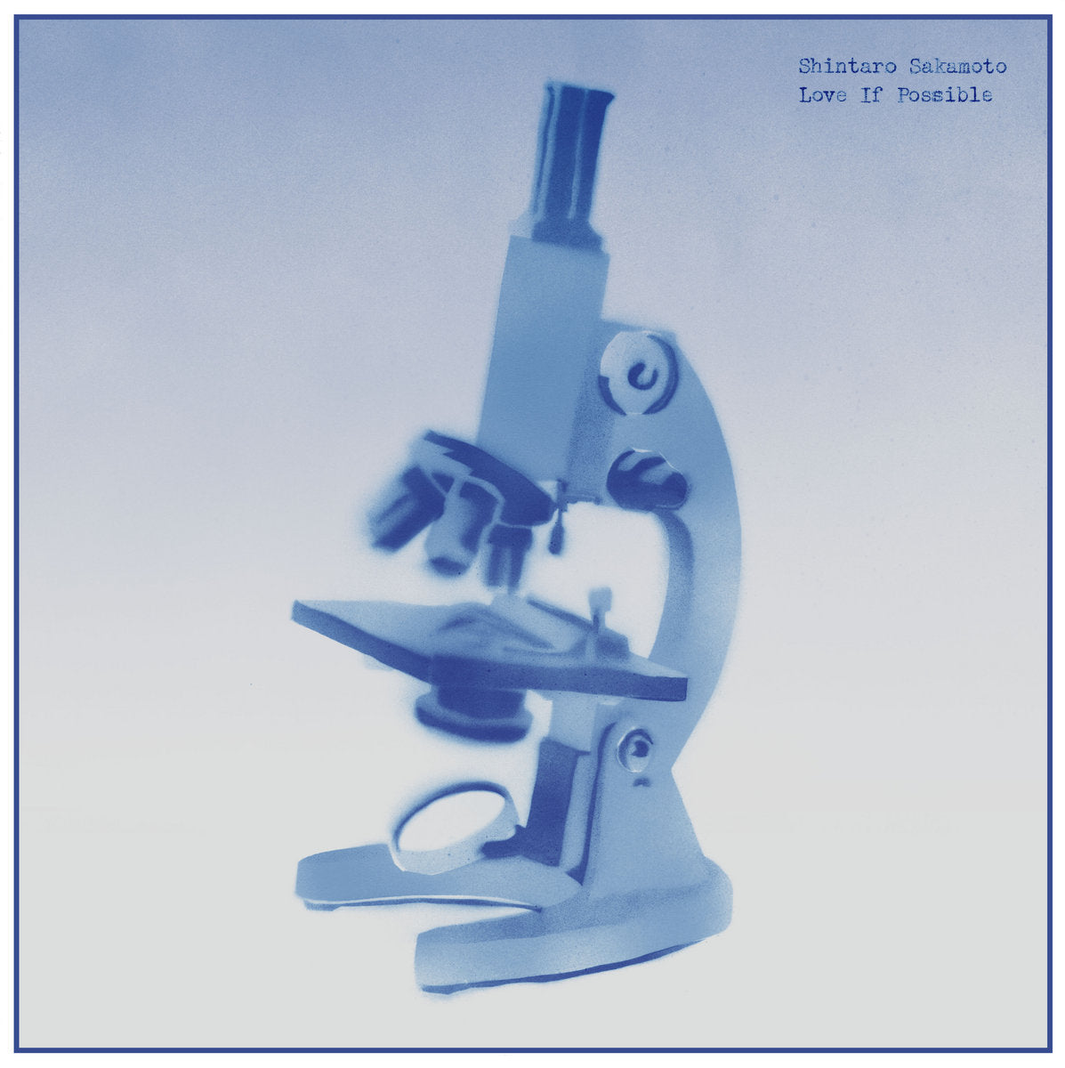 Shintaro Sakamoto - Love If Possible