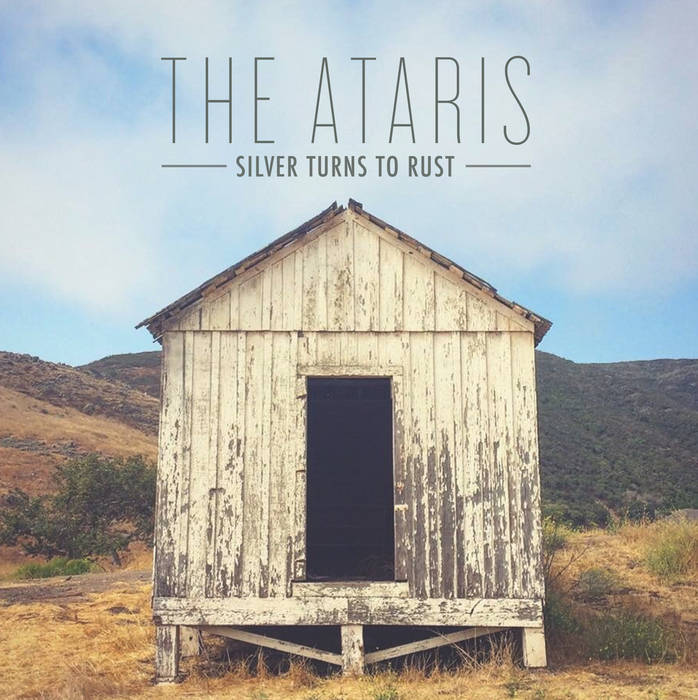 Ataris - Silver Turns to Rust