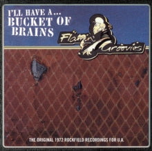 Flamin Groovies - Bucket of Brains (RSD)