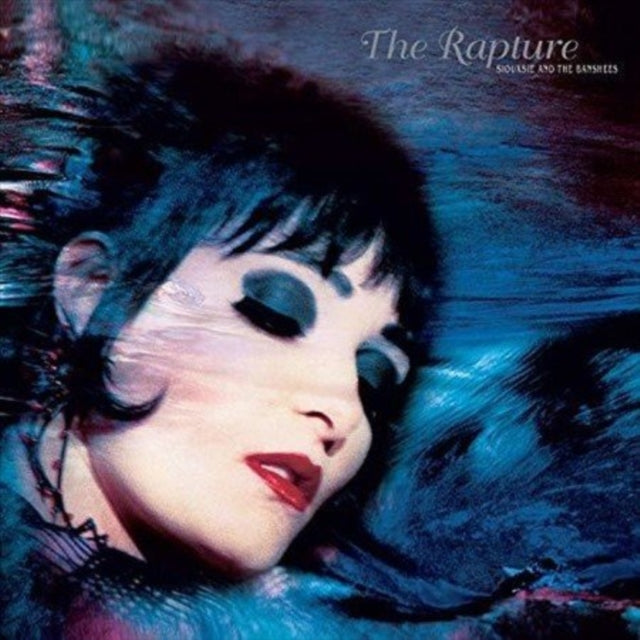 Siouxie and the Banshees - Rapture