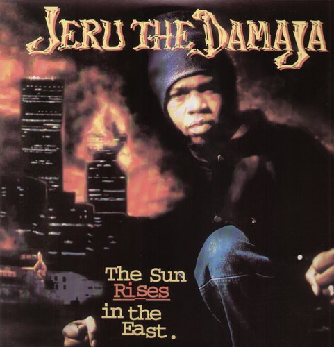 Jeru The Damaja - The Sun Rises In The East
