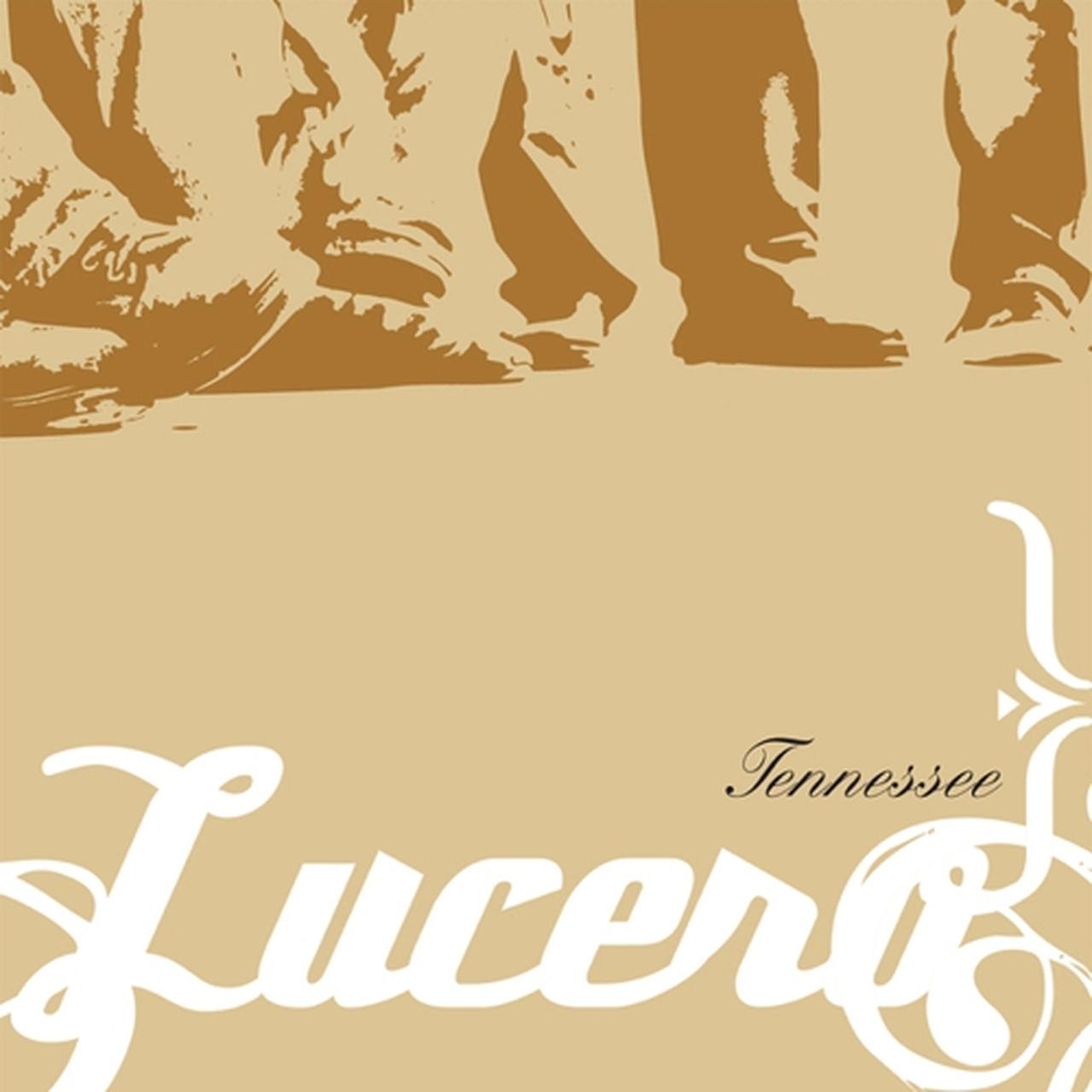 Lucero - Tennessee