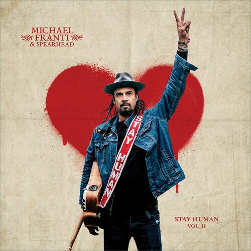 Michael Franti - Stay Human Vol. II