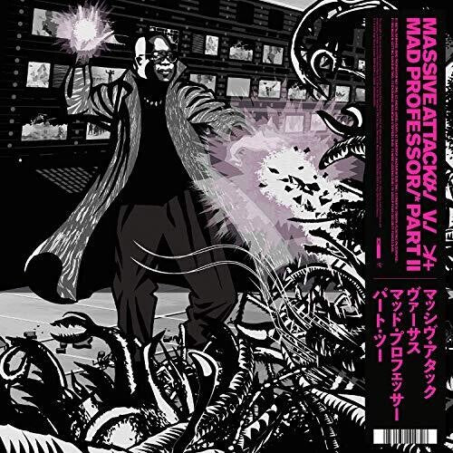 Massive Attack - v Mad Professor Part II (Mezzanine Remix Tapes 98)