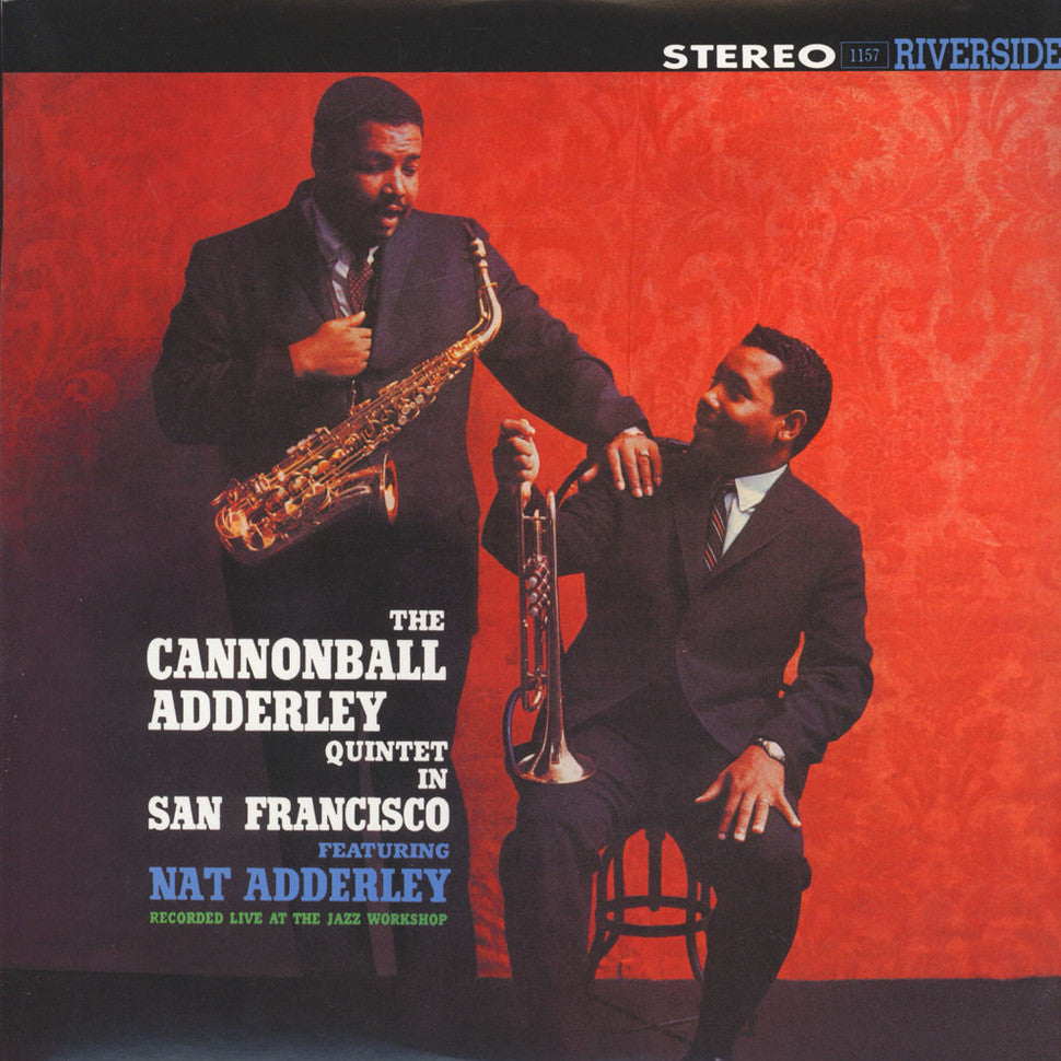 Cannonball Adderley Quintet - In San Francisco