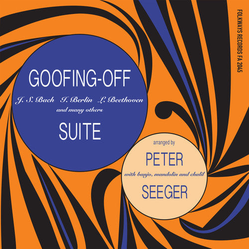 Peter Seeger - Goofing-Off