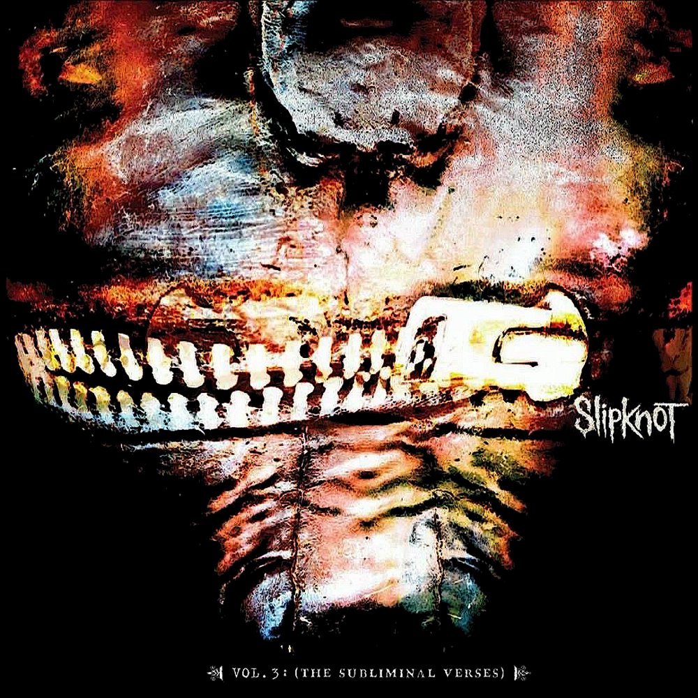 Slipknot - Vol. 3 (The Subliminal Verses)