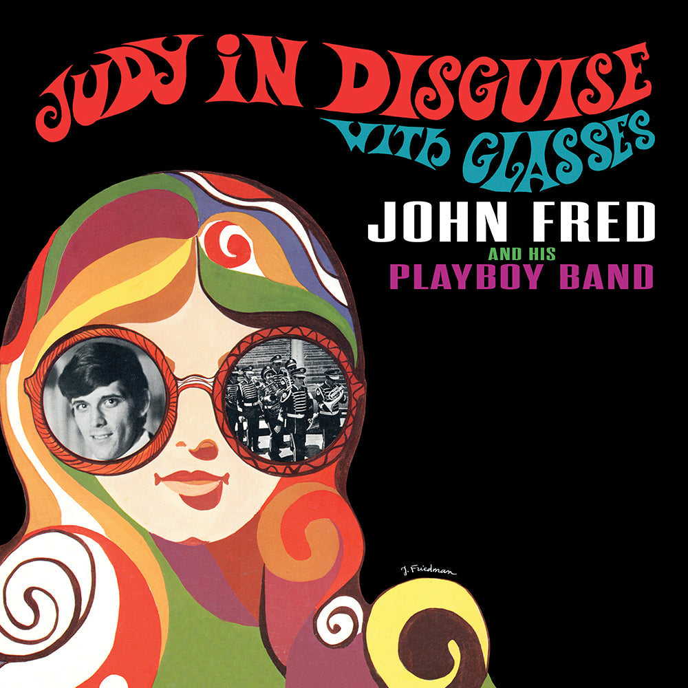 John Fred & His Playboy Band - Judy in Disguise with Glasses (RSD)