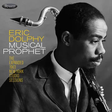Eric Dolphy - Musical Prophet: The Expanded 1963 New York Sessions (RSD)