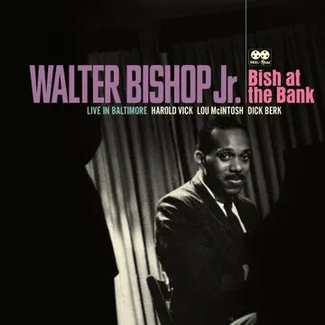 Walter Bishop Jr. - Bish at the Bank: Live in Baltimore (RSD)
