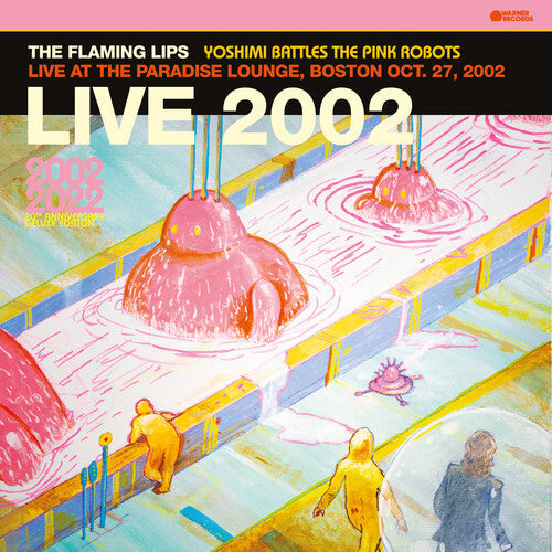 Flaming Lips - Yoshimi Battles The Pink Robots - Live at the Paradise Lounge, Boston Oct. 27, 2002