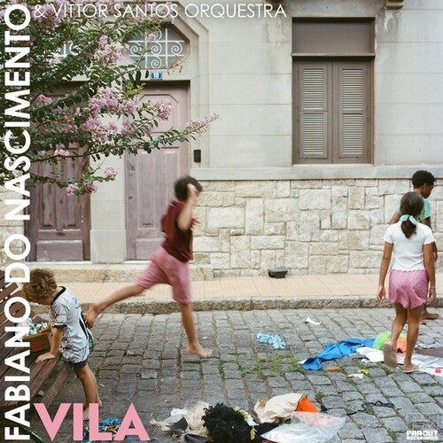 Fabiano Do Nascimento & Vittor Santos Orchestra - Vila