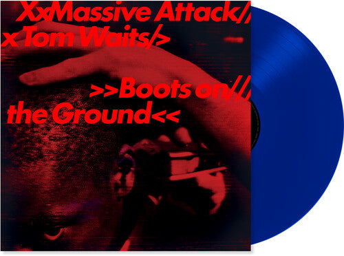 Tom Waits / Massive Attack - Boots on the Ground