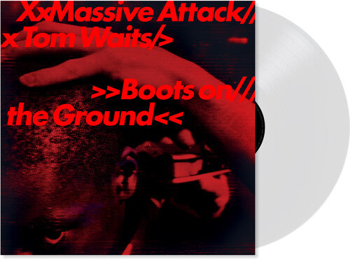 Tom Waits / Massive Attack - Boots on the Ground