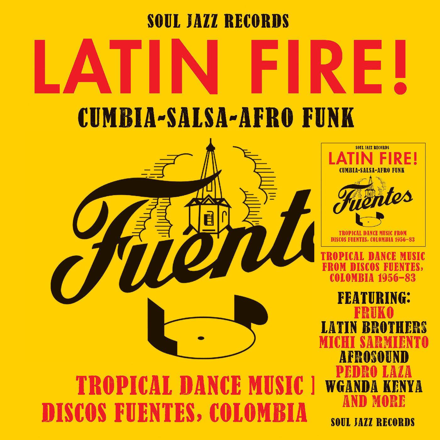V/A - Latin Fire! Cumbia Salsa Afro-Funk: Tropical Dance Music From Discos Fuentes, Colombia 1956-83