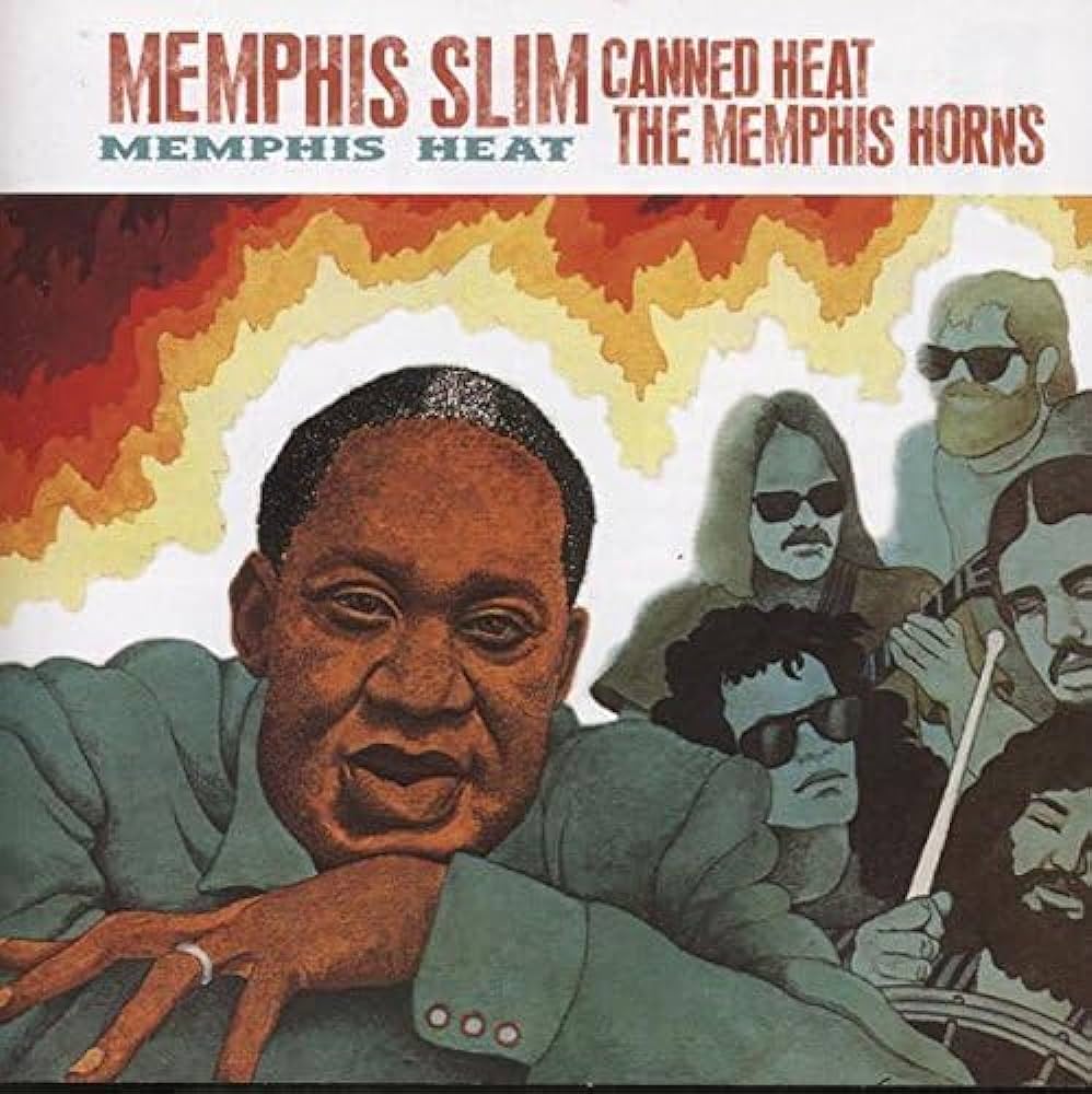 Canned Heat, Memphis Slim - Memphis Heat