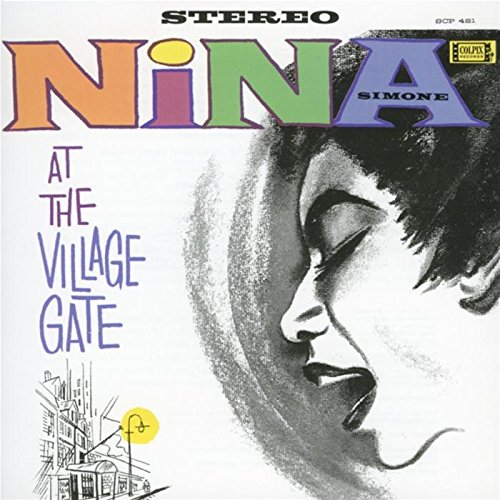 Nina Simone - At the Village Gate