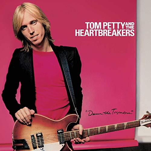 Tom Petty & The Heartbreakers - Damn The Torpedoes