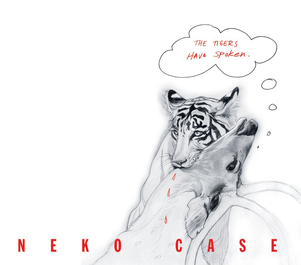 Neko Case - The Tigers Have Spoken