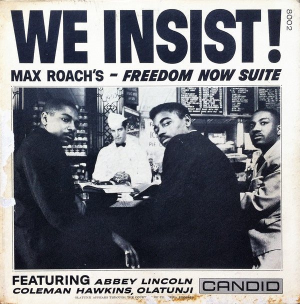 Max Roach - We Insist!