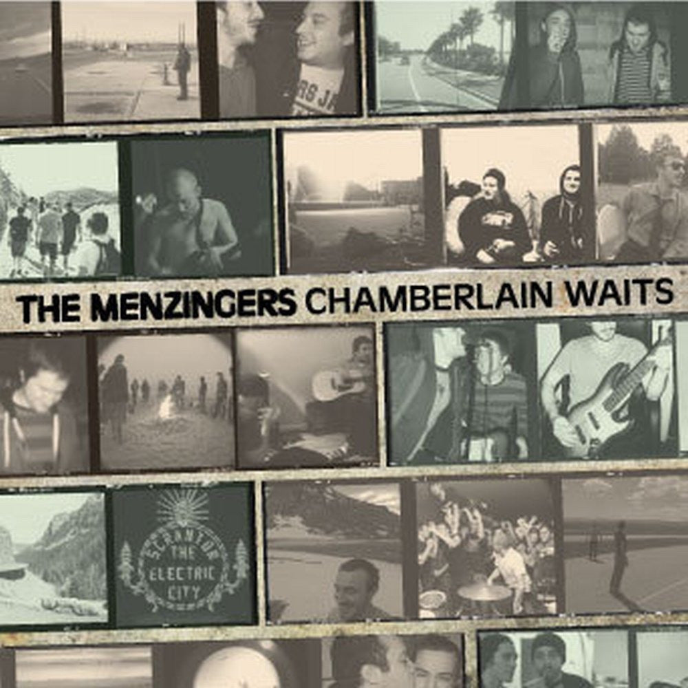 The Menzingers - Chamberlain Waits