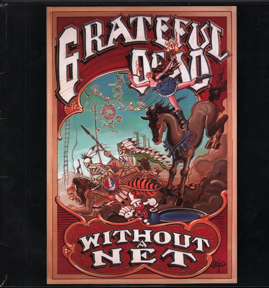 Grateful Dead - Without a Net