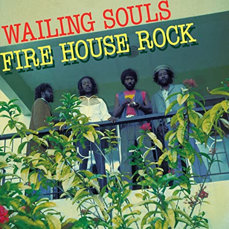 Wailing Souls - Firehouse Rock (RSD)
