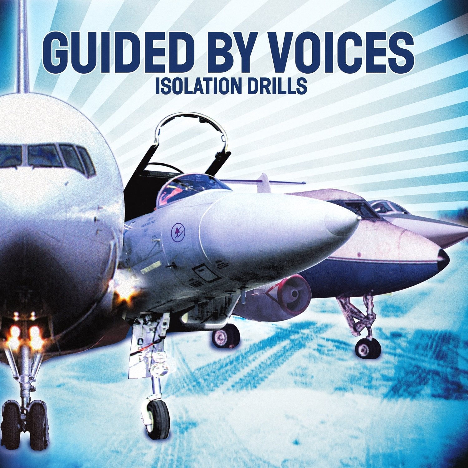 Guided by Voices - Isolation Drills