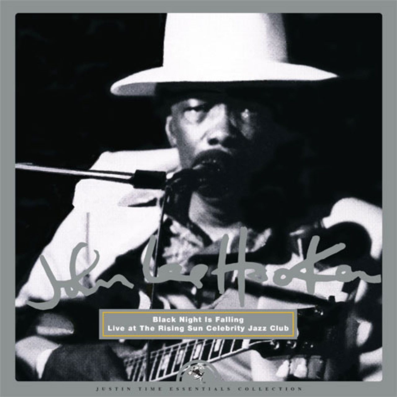 John Lee Hooker – Black Night Is Falling: Live At The Rising Sun Celebrity Jazz Club
