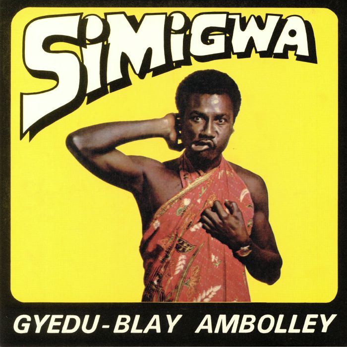 Gyedu Blay Ambolley - Simigwa