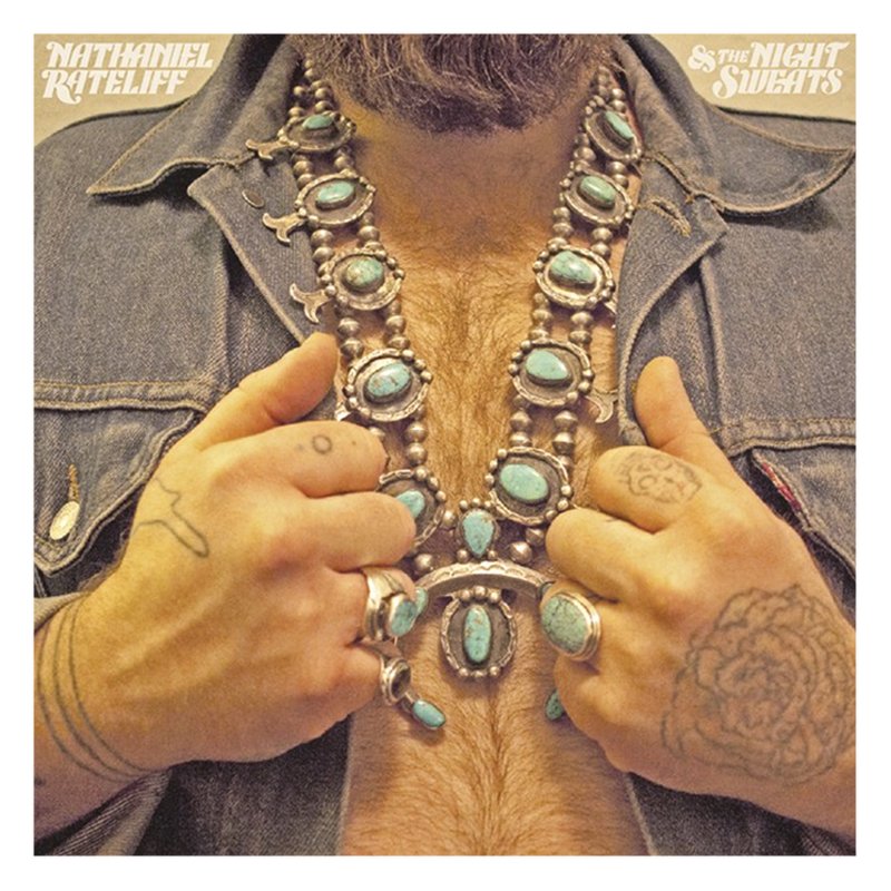 Nathaniel Rateliff and The Night Sweats - S/T