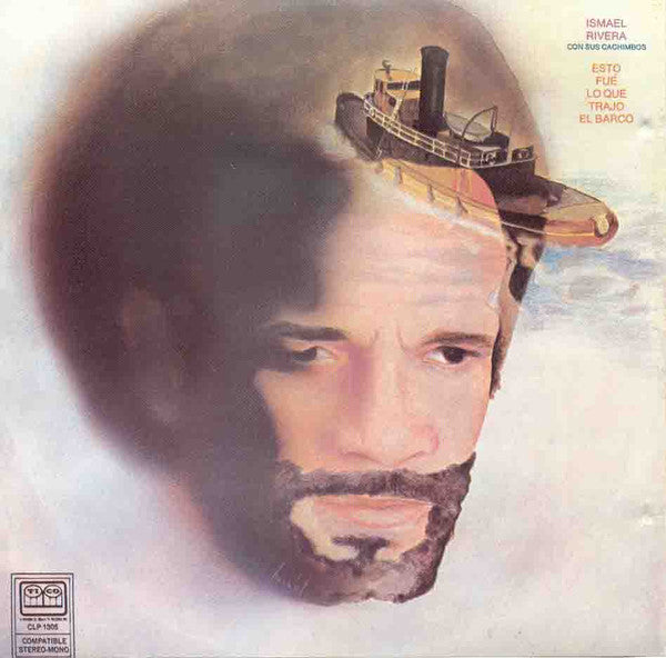 Ismael Rivera con Sus Cachimbos - ESTO FUE LO QUE TRAJO EL BARCO