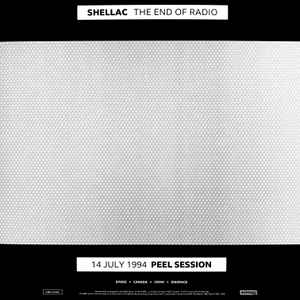 Shellac - The End of Radio: Peel Session