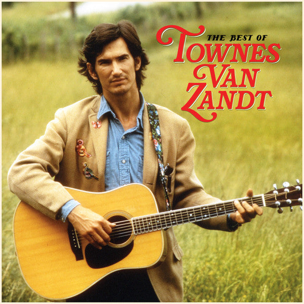 Townes Van Zandt – The Best Of Townes Van Zandt
