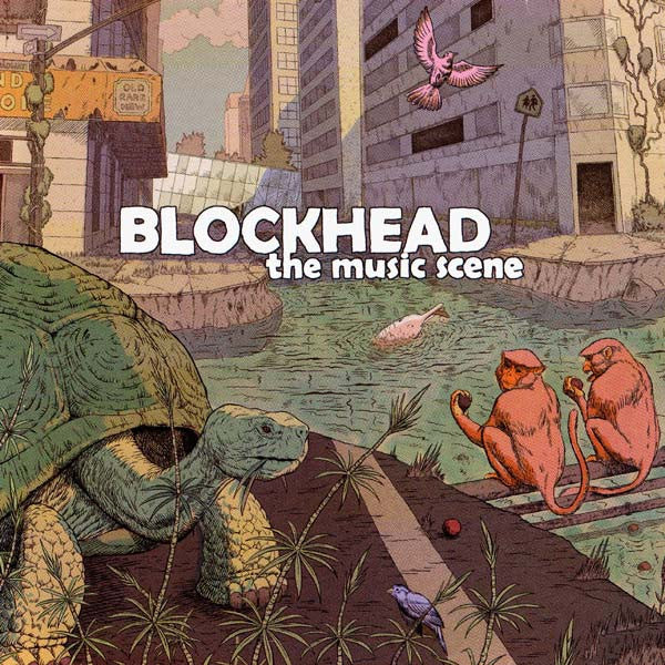 Blockhead - The Music Scene
