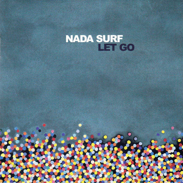 Nada Surf - Let Go