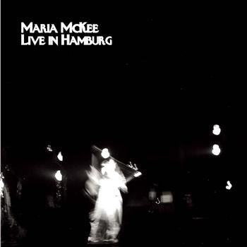 Maria McKee - Live in Hamburg (RSD)