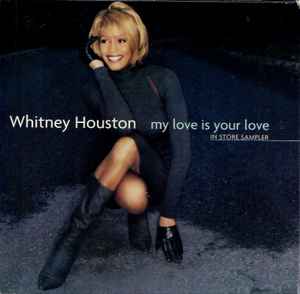 Whitney Houston - My Love is Your Love