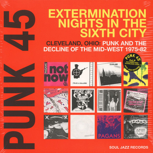 V/A - Punk 45: Extermination Nights in the Sixth City-Cleveland, OH (1975-80)
