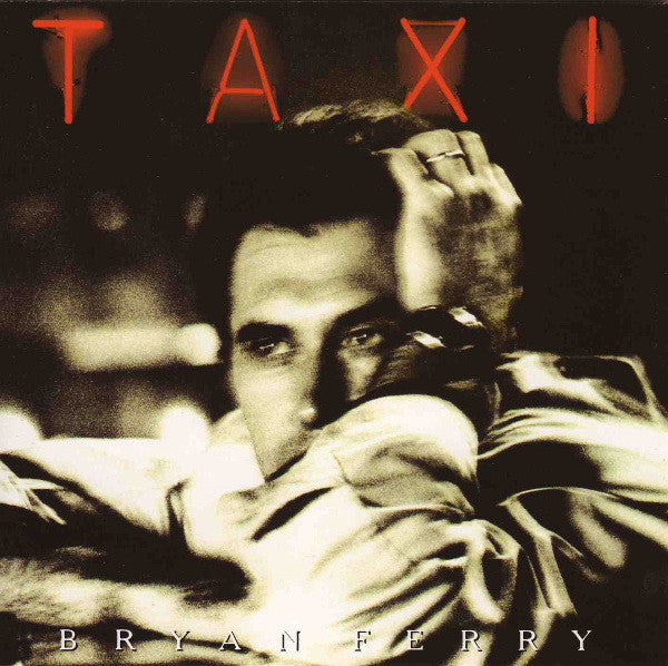 Bryan Ferry - Taxi (RSD BF)