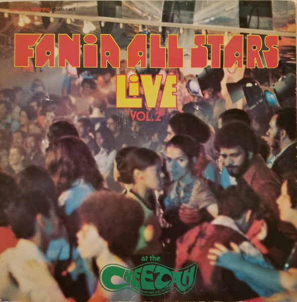 Fania All Stars - Live at the Cheetah Vol. 2