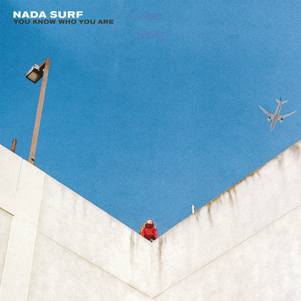 Nada Surf - You Know Who You Are