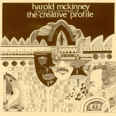 Harold McKinney - Voices And Rhythms Of The Creative Profile