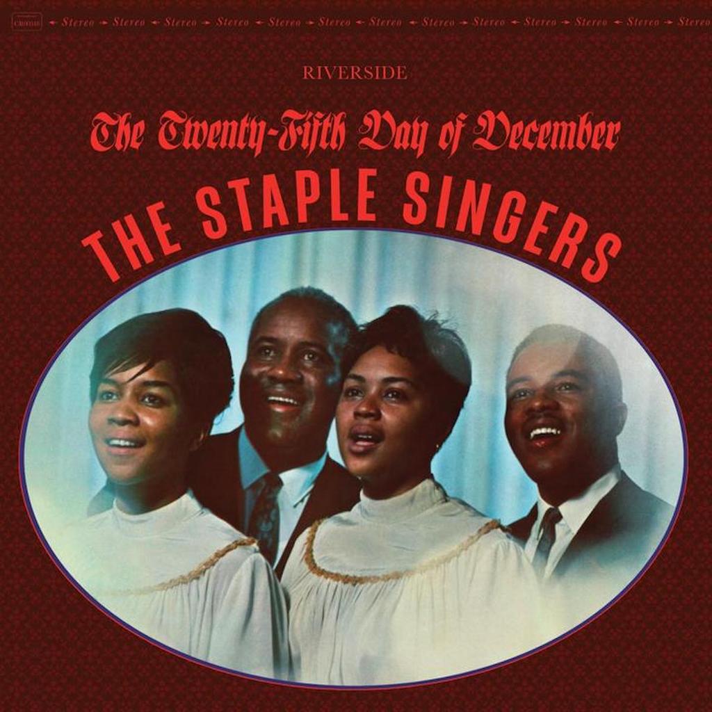 Staple Singers - Twenty Fifth Day of December (RSD)