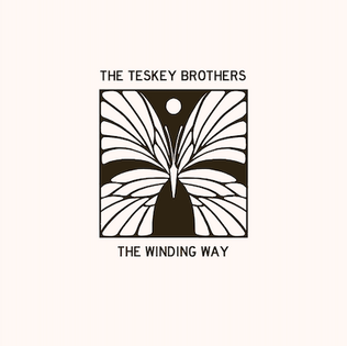 Teskey Brothers - The Winding Way