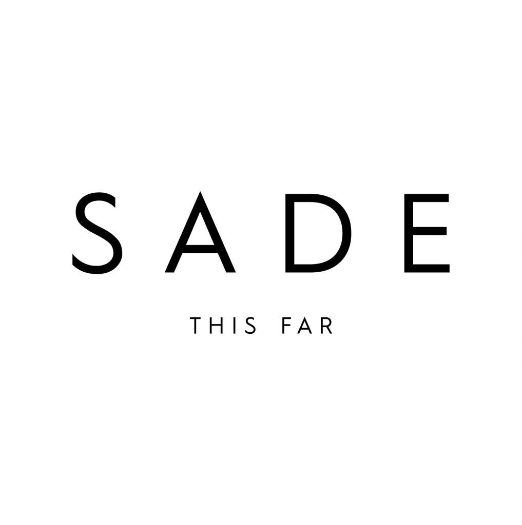 Sade - This Far