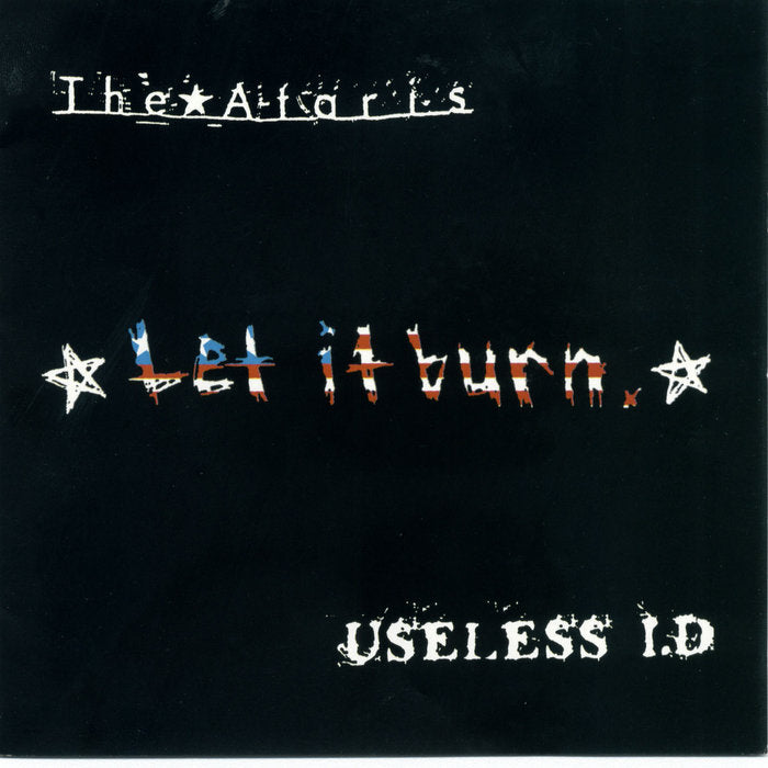 Ataris/ Useless ID - Let It Burn