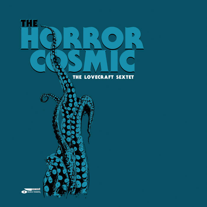 Lovecraft Sextet - Horror Cosmic