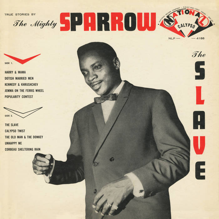 Mighty Sparrow - The Slave