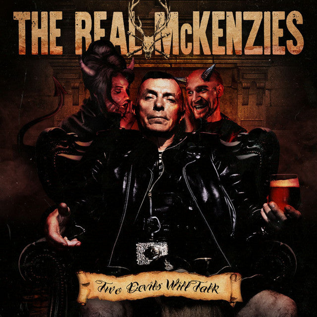 Real McKenzies - Two Devils Will Talk